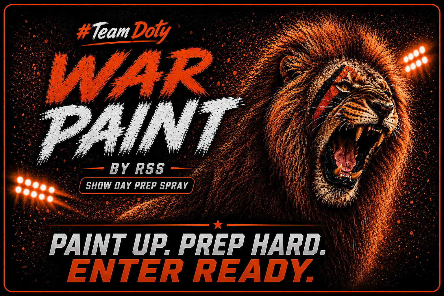 Coming Soon! - #TeamDoty War Paint by RSS (FREE SHIPPING)